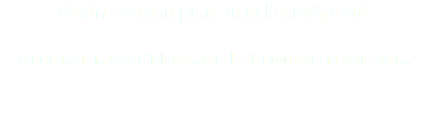 Tähän avataan pian pieni käsityöpuoti. Ainutlaatuisia yksittäiskappaleita kotikutomosta ja -verstaalta.